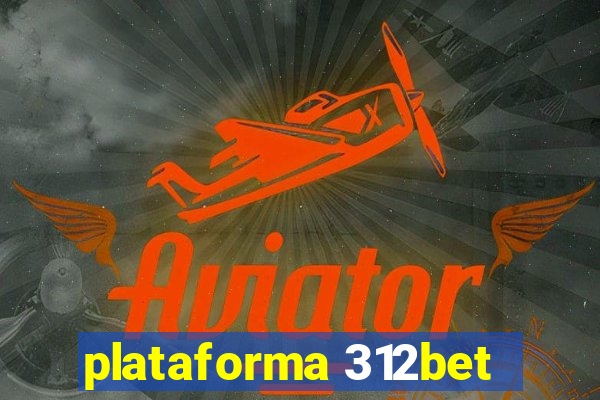 plataforma 312bet